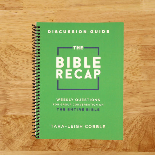 The Bible Recap Discussion Guide: Weekly Questions for Group Conversation on the Entire Bible-The Exam Guide